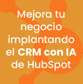 mejora-tu-negocio-implantando-el-crm-con-ia-de-hubspot